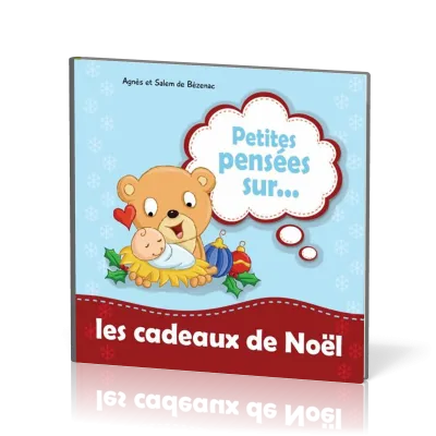 PETITES PENSEES SUR LES CADEAUX DE NOEL