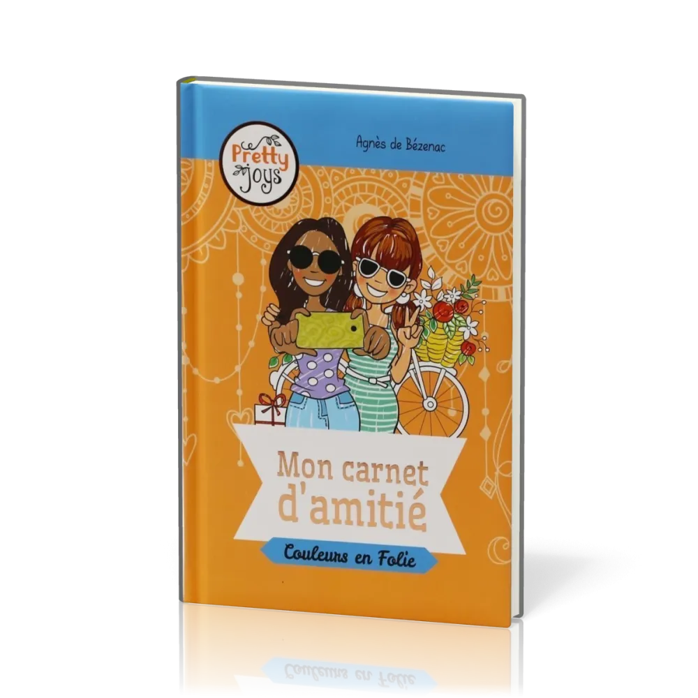 MON CARNET D'AMITIE - COULEURS EN FOLIE