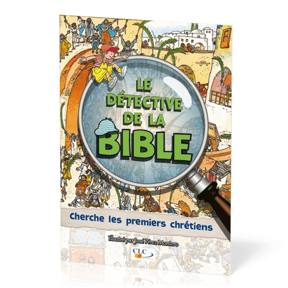 CHERCHE LES PREMIERS CHRETIENS - LE DETECTIVE DE LA BIBLE