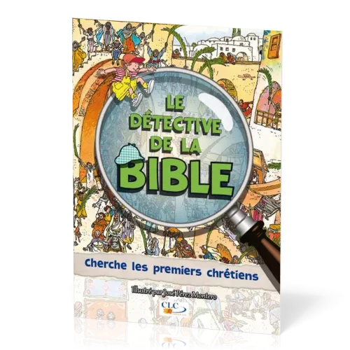 CHERCHE LES PREMIERS CHRETIENS - LE DETECTIVE DE LA BIBLE