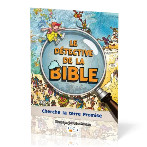 CHERCHE LA TERRE PROMISE - LE DETECTIVE DE LA BIBLE