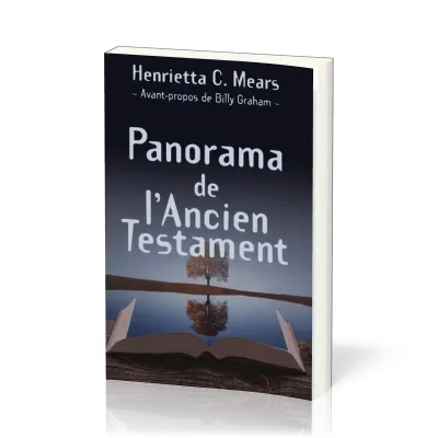 PANORAMA DE L'ANCIEN TESTAMENT
