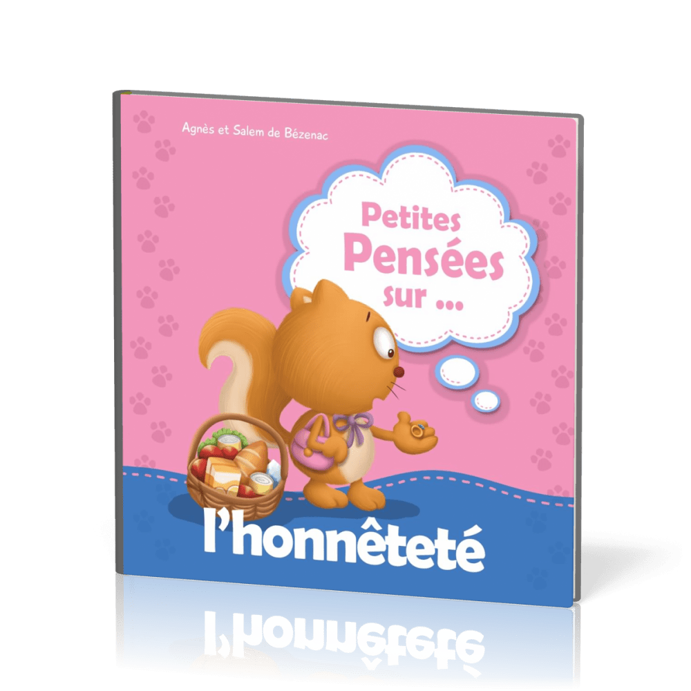 PETITES PENSEES SUR L'HONNETETE