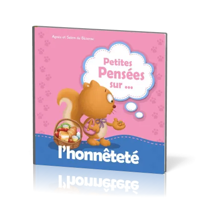 PETITES PENSEES SUR L'HONNETETE