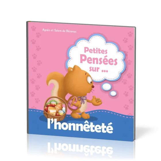 PETITES PENSEES SUR L'HONNETETE