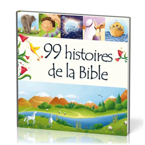 99 HISTOIRES DE LA BIBLE
