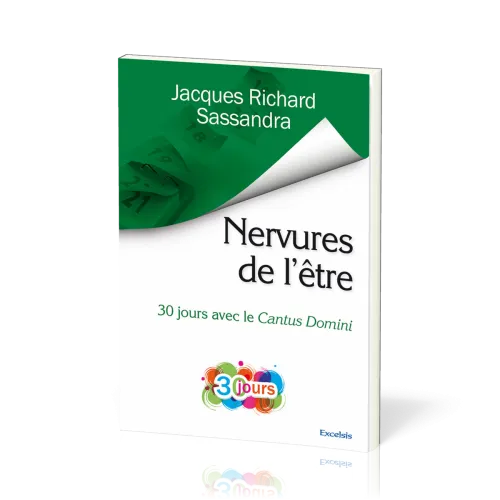NERVURES DE L'ETRE - 30J AVEC LE CANTUS DOMINI