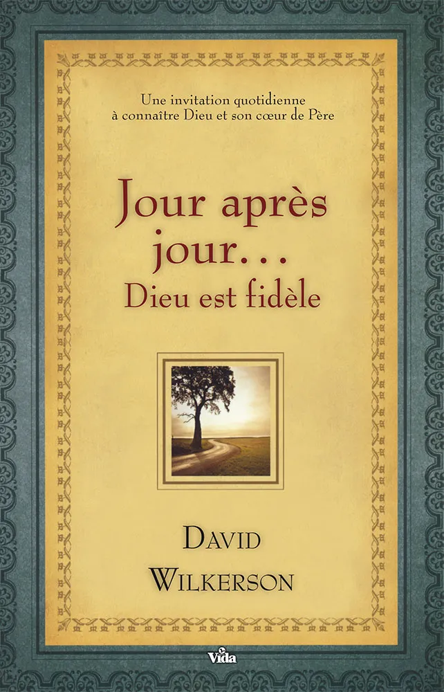 JOUR APRES JOUR... DIEU EST FIDELE
