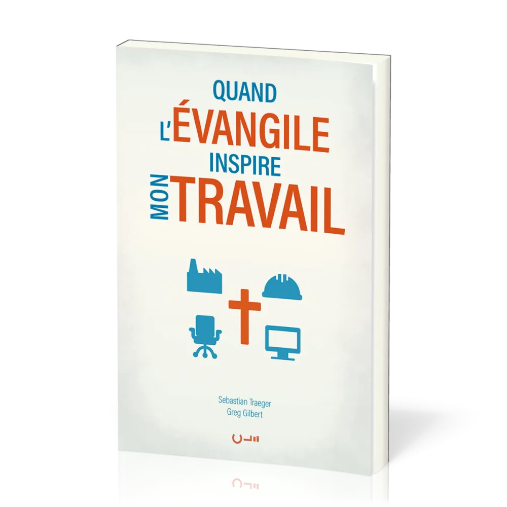 QUAND L'EVANGILE INSPIRE MON TRAVAIL