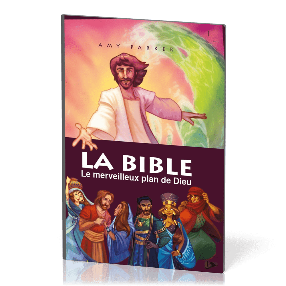 BIBLE LE MERVEILLEUX PLAN DE DIEU