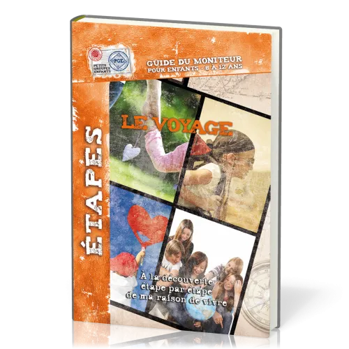 A LA DECOUVERTE ETAPE PAR ETAPE DE MA RAISON DE VIVRE-GUIDE MONITEUR RELIE