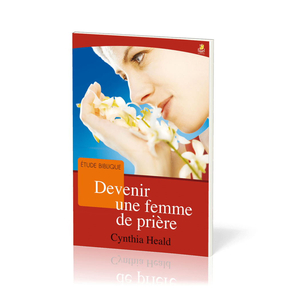 DEVENIR UNE FEMME DE PRIERE