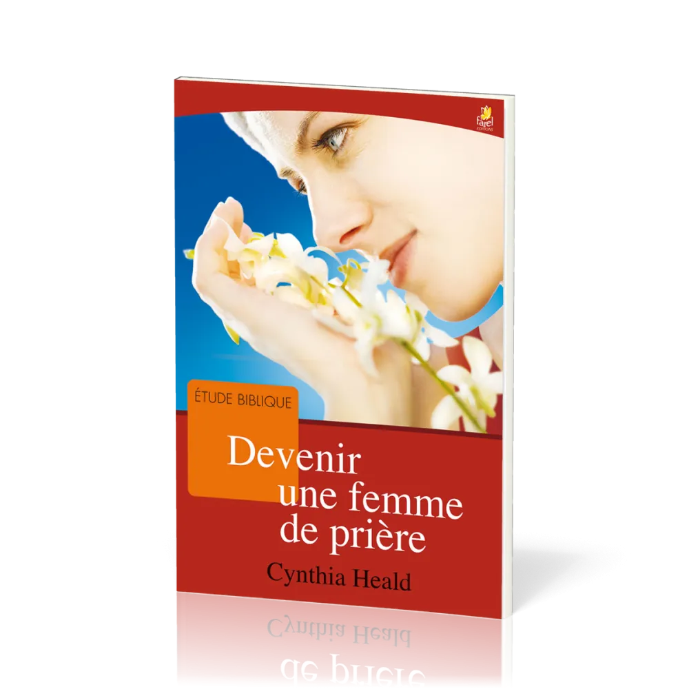 DEVENIR UNE FEMME DE PRIERE