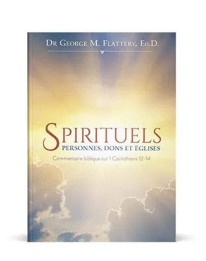 SPIRITUELS: PERSONNES, DONS ET EGLISES
