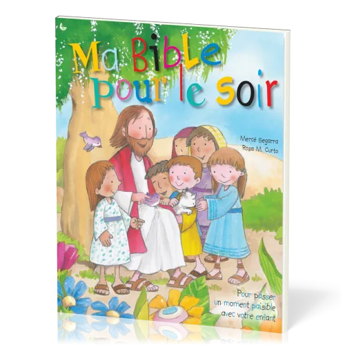 MA BIBLE POUR LE SOIR