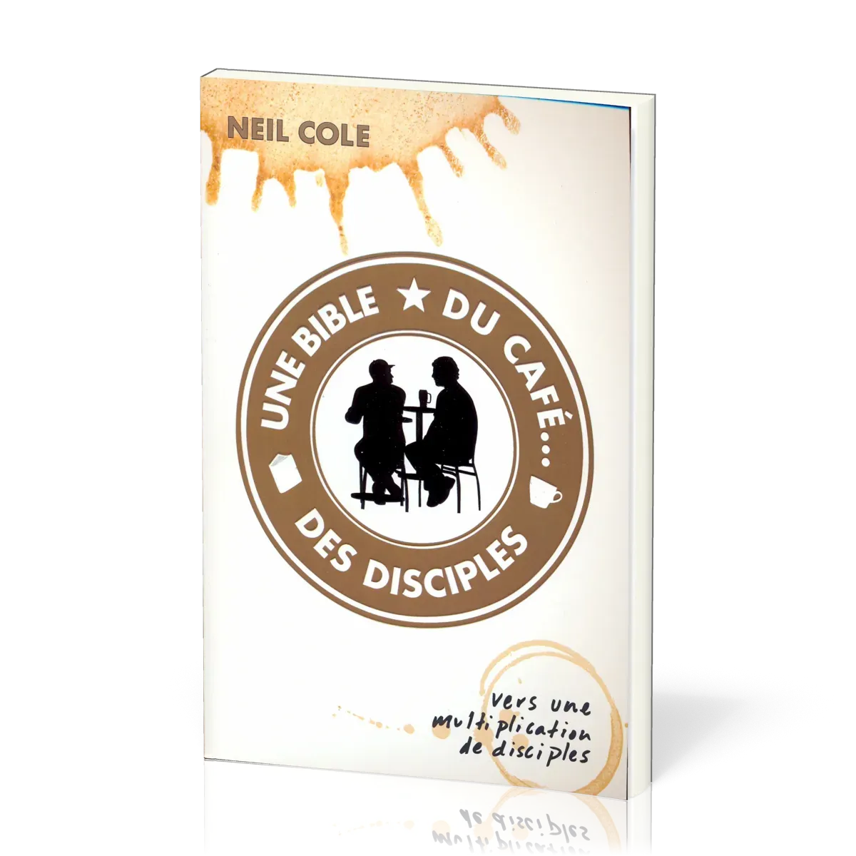 UNE BIBLE DU CAFE DES DISCIPLES
