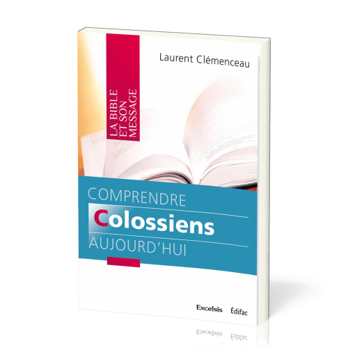 COMPRENDRE COLOSSIENS AUJOURD'HUI