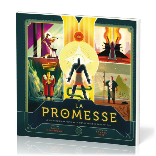 PROMESSE (LA) - L'EXTRAORDINAIRE HISTOIRE DE NOTRE SEIGNEUR TANT ATTENDU