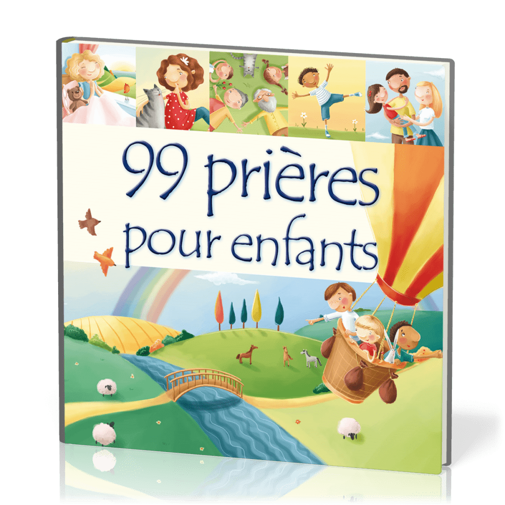 99 PRIERES POUR ENFANTS