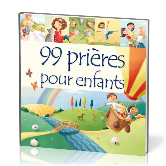 99 PRIERES POUR ENFANTS
