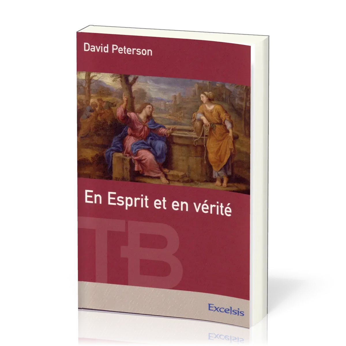 EN ESPRIT ET EN VERITE