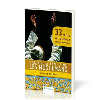 CAR DIEU A TANT AIME LES MUSULMANS
