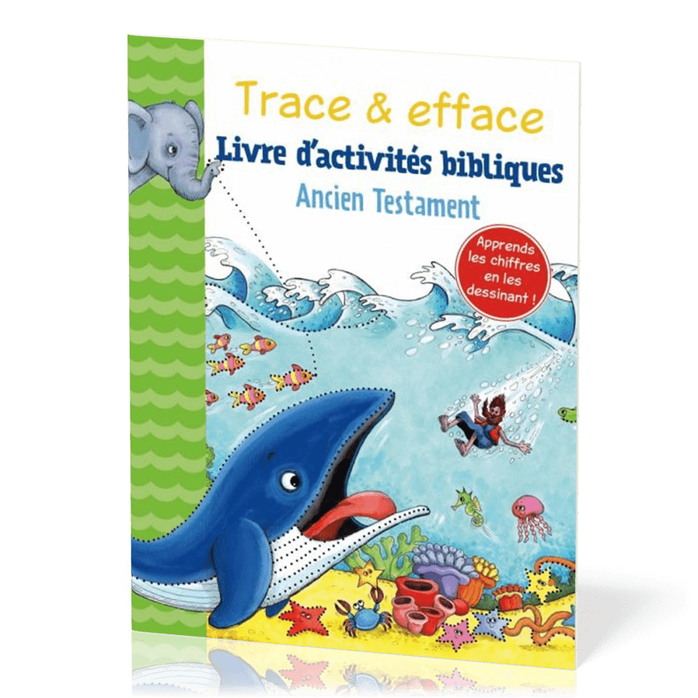 TRACE ET EFFACE - LIVRE D'ACTIVITES - ANCIEN TESTAMENT