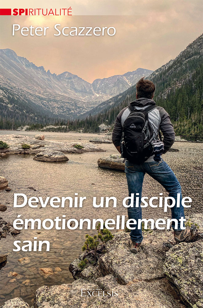 DEVENIR UN DISCIPLE EMOTIONNELLEMENT SAIN