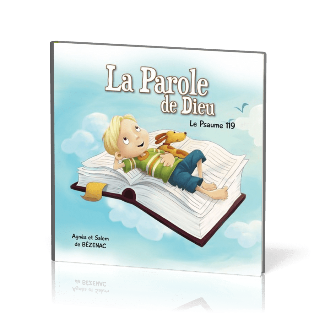 PAROLE DE DIEU (LA) - LE PSAUME 119