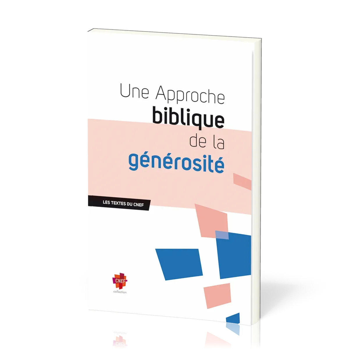UNE APPROCHE BIBLIQUE DE LA GENEROSITE