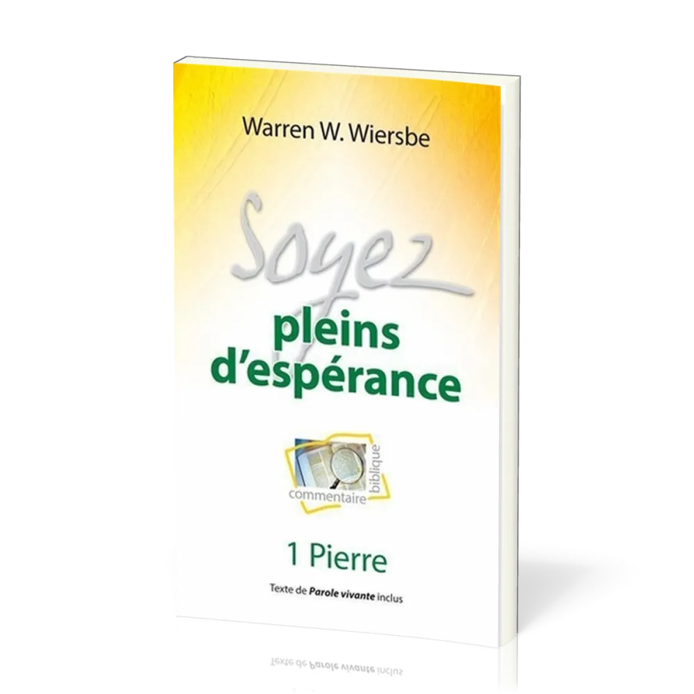 SOYEZ PLEINS D'ESPERANCE - 1 PIERRE