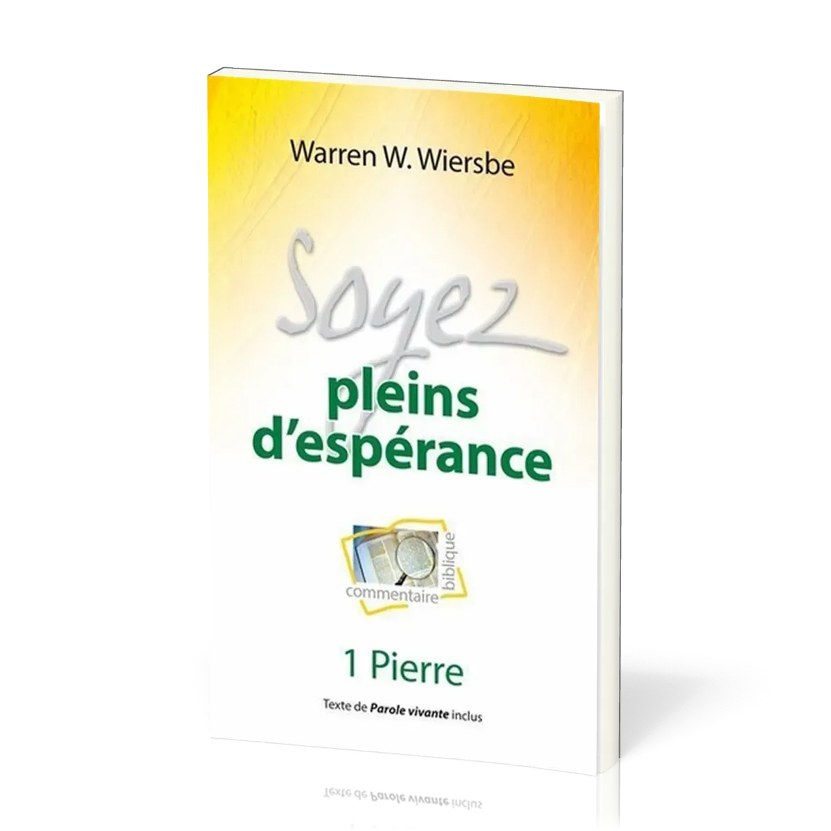 SOYEZ PLEINS D'ESPERANCE - 1 PIERRE