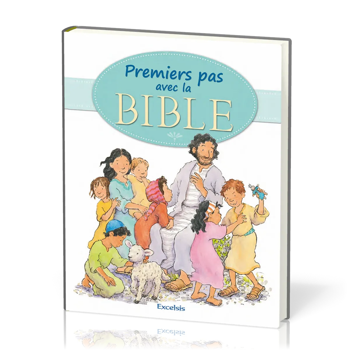 PREMIERS PAS AVEC LA BIBLE