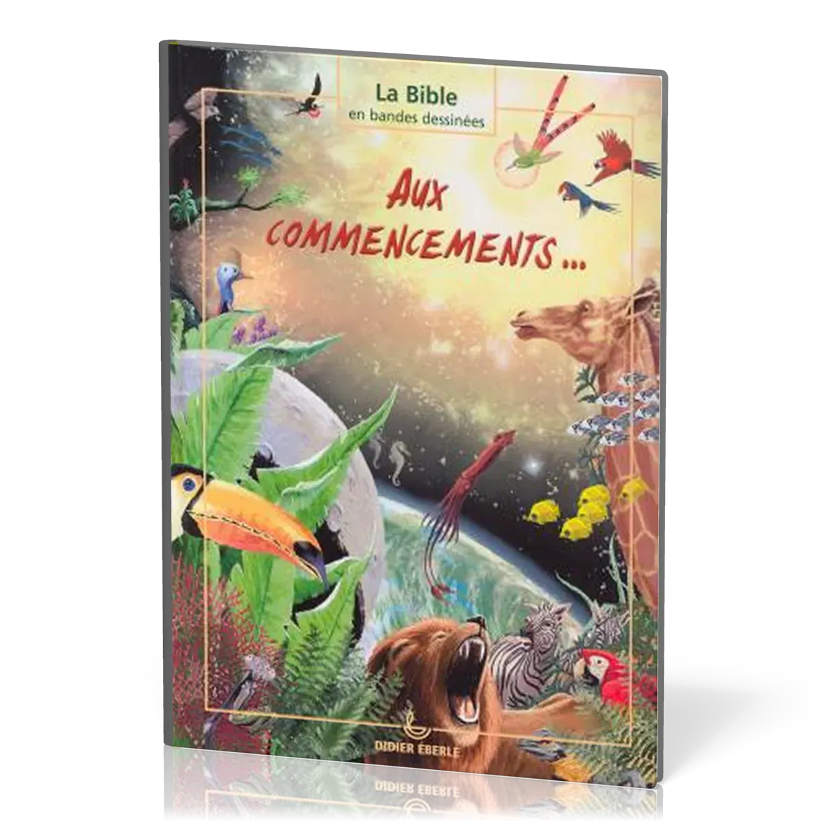 AUX COMMENCEMENTS - BANDE DESSINEE