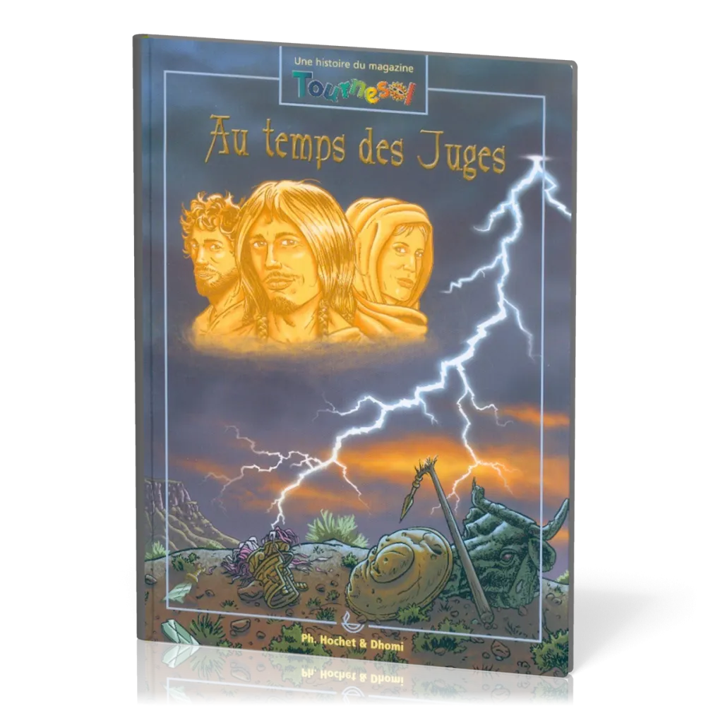 AU TEMPS DES JUGES - BANDE DESSINEE