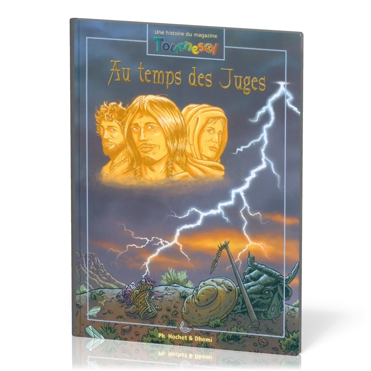 AU TEMPS DES JUGES - BANDE DESSINEE