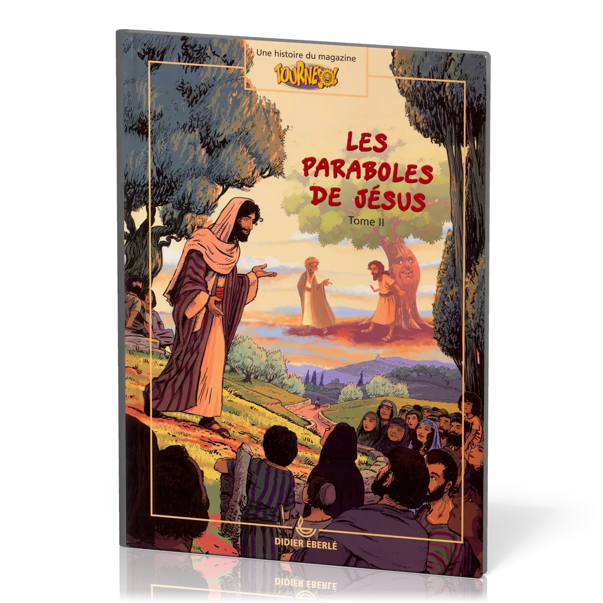 PARABOLES DE JESUS (LES) - TOME 2 - BANDE DESSINEE ALBUM