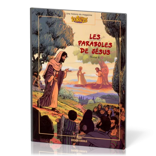 PARABOLES DE JESUS (LES) - TOME 2 - BANDE DESSINEE ALBUM