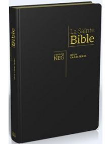 BIBLE NEG GROS CARACTERES, FIBRO, TRANCHE OR, ONGLETS