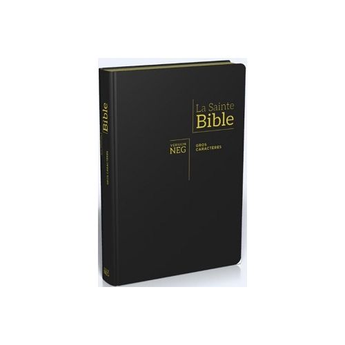 BIBLE NEG GROS CARACTERES FIBRO, TRANCHE OR, ONGLETS, FERMETURE ECLAIR
