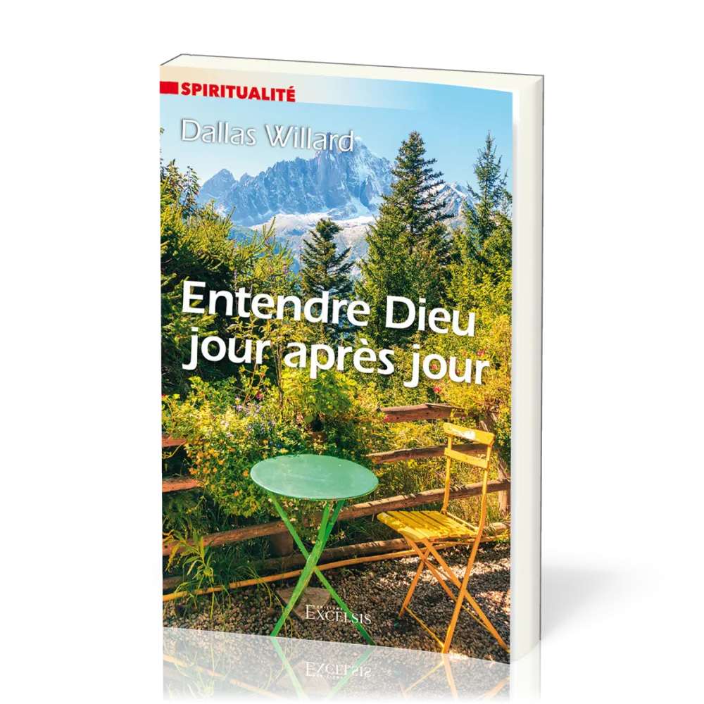 ENTENDRE DIEU JOUR APRES JOUR