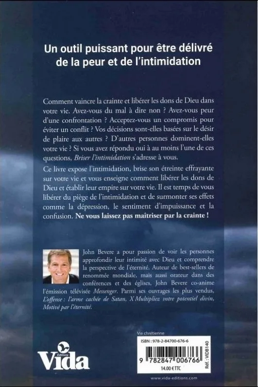 BRISER L'INTIMIDATION - COMMENT VAINCRE LA CRAINTE ET LIBERER LES DONS DE DIEU DANS VOTRE VIE