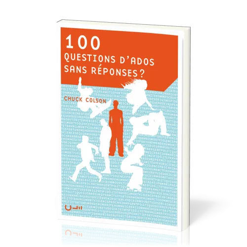 100 QUESTIONS D'ADOS SANS REPONSE ?
