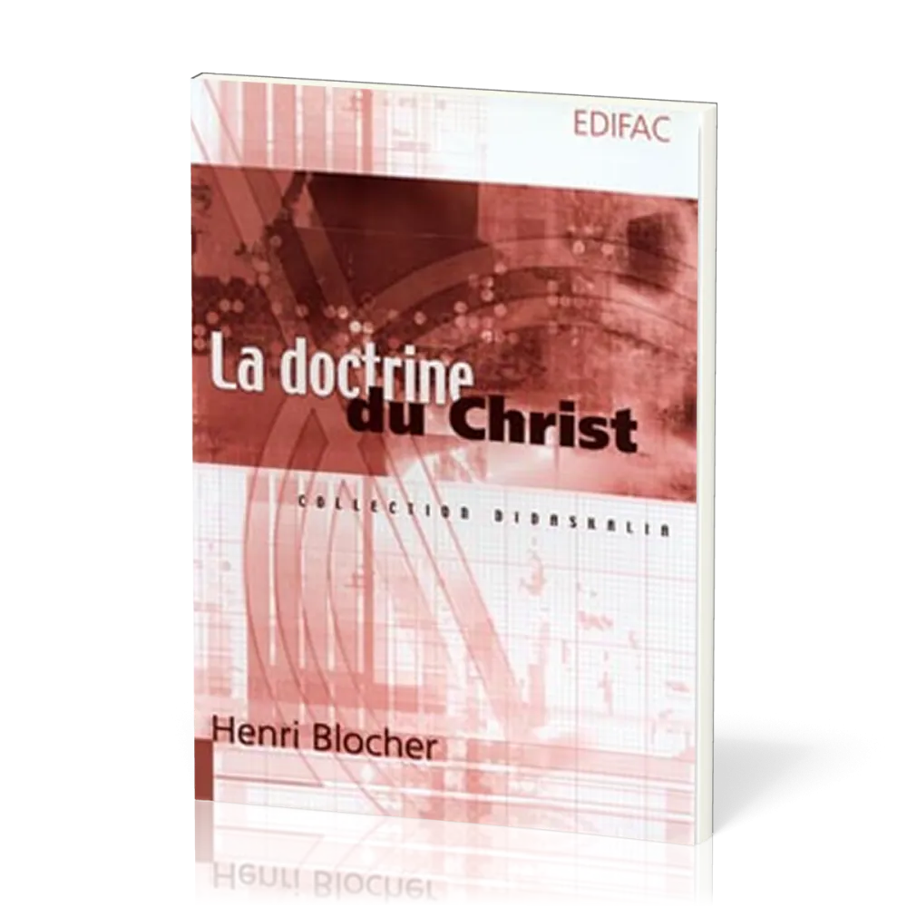 DOCTRINE DU CHRIST (LA)