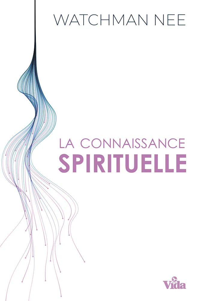 CONNAISSANCE SPIRITUELLE