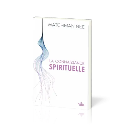 CONNAISSANCE SPIRITUELLE