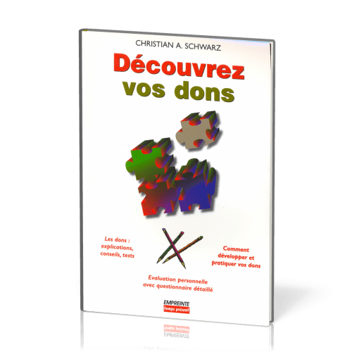 DECOUVREZ VOS DONS - LES DONS : EXPLICATIONS, CONSEILS, TESTS / EVALUATION PERSONNELLE AVEC QUESTION