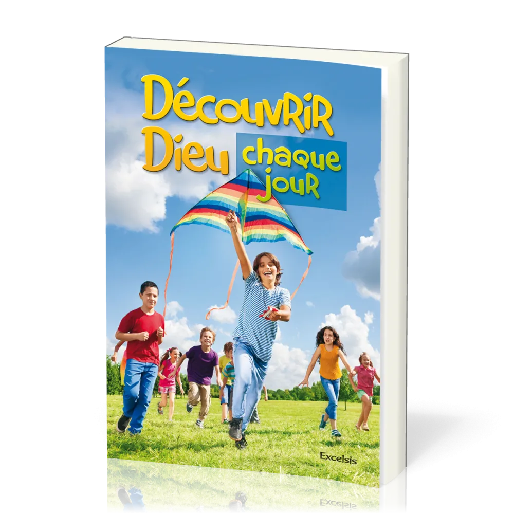 DECOUVRIR DIEU CHAQUE JOUR RELIE - 365 MEDITATIONS POUR ENFANTS