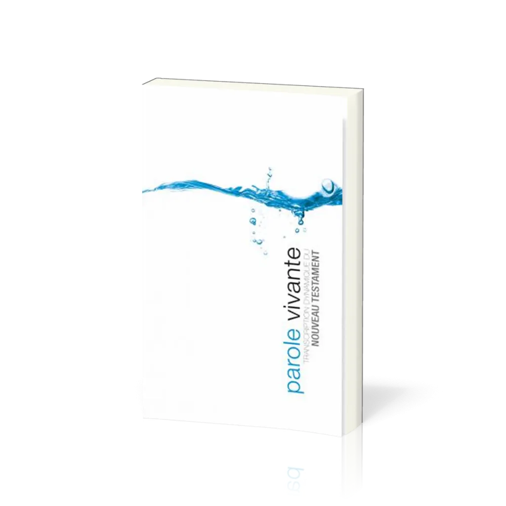 N.T. PAROLE VIVANTE POCHE - NELLE EDITION