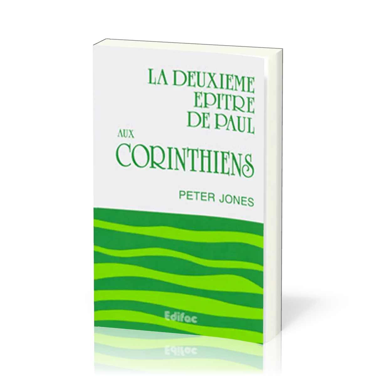 CEB 2 CORINTHIENS EPITRE DE PAUL
